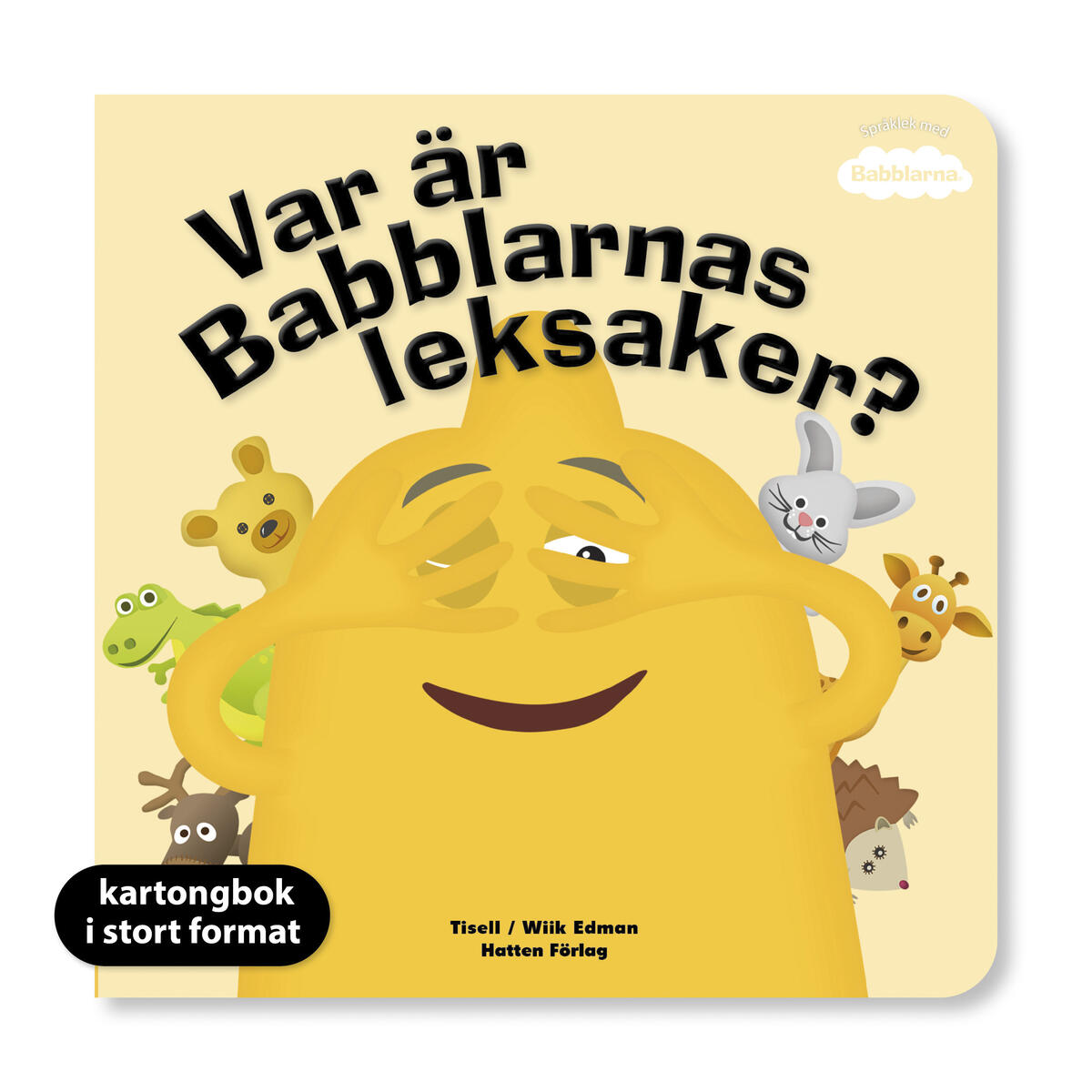 Var är Babblarnas leksaker?